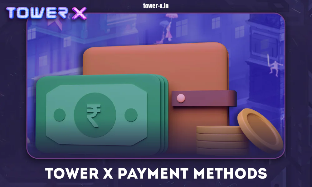 Tower X payment methods in India