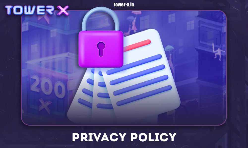 tower-x.in Privacy Policy in India